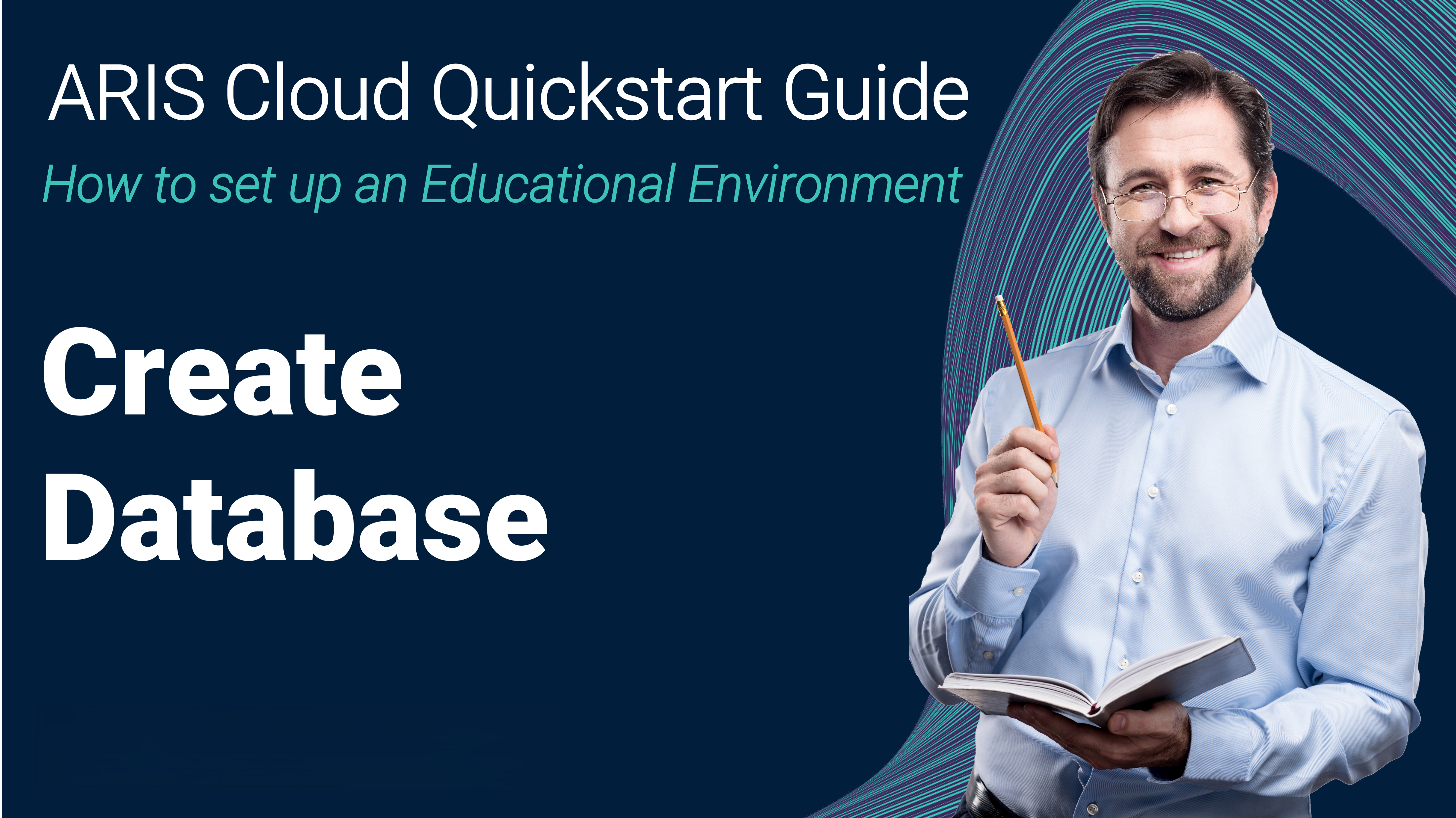 ARIS Cloud Quickstart Guide – How to set up an Educational Environment? Pt6: Create Database